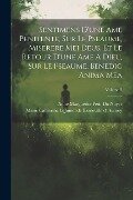 Sentimens D'une Ame Penitente, Sur Le Pseaume, Miserere Mei Deus. Et Le Retour D'une Ame A Dieu, Sur Le Pseaume, Benedic Anima Mea; Volume 2 - 