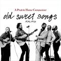 Old Sweet Songs Lib/E: A Prairie Home Companion, 1974-1976 - Garrison Keillor