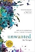 Unwanted - Jay Stringer