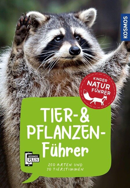 Tier- und Pflanzenführer. Kindernaturführer - Anita van Saan, Holger Haag, Bärbel Oftring