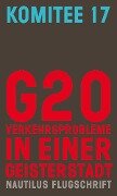 G20. Verkehrsprobleme in einer Geisterstadt - Komitee 17
