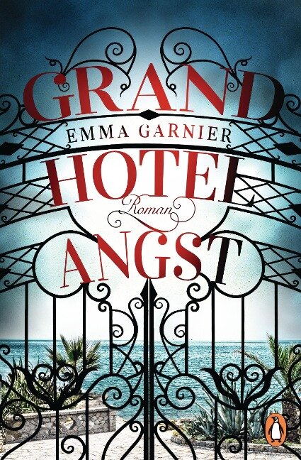 Grandhotel Angst - Emma Garnier