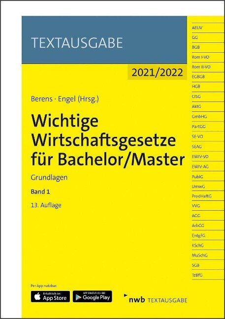 Wichtige Wirtschaftsgesetze für Bachelor/Master, Band 1 - 