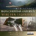 Märchen-Legenden 1 - Hans Christian Andersen