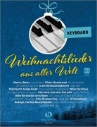 Cover-Bild zum Titel 'Weihnachtslieder aus aller Welt - Keyboard' von 'Uwe Sieblitz'
