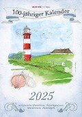 100-jähriger Kalender 2025 - Bildkalender 23,7x34 cm - mit Wetterprognosen, Bauernregeln und liebevollen Illustrationen - Wandkalender - Alpha Edition - 