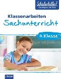 Sachunterricht 4. Klasse - Angelika Dissen, Tanja von Ehrenstein