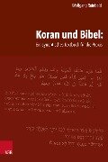 Koran und Bibel: Ein synoptisches Textbuch für die Praxis - Wolfgang Reinbold