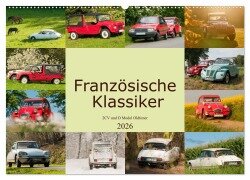 Cover-Bild zum Titel 'Französische Klassiker - 2CV und D Modell Oldtimer (Wandkalender 2026 DIN A2 quer), CALVENDO Monatskalender' von 'Meike Bölts'