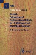 Ab Initio Calculations of Conformational Effects on 13C NMR Spectra of Amorphous Polymers - R. Born, H. W. Spiess