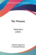 Cover-Bild zum Titel 'The Woman' von 'Antonio Fogazzaro'