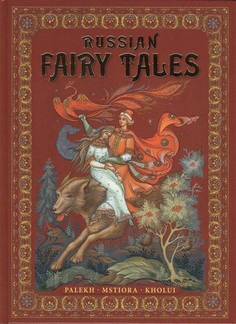 Russian Fairy-Tales: Palekh, Mstiora, Kholui Russkie narodnye skazki: zhivopis' Paleha, Mstjory, Holuja<BR> - I. Lvova