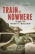 Train to Nowhere - Anita Leslie
