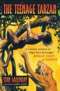 Cover-Bild zum Titel 'The Teenage Tarzan' von 'Stan Galloway'