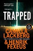 Trapped - Camilla Läckberg, Henrik Fexeus