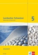 Cover-Bild zum Titel 'Lambacher Schweizer. 5. Schuljahr. Arbeitsheft plus Lösungsheft. Neubearbeitung. Hessen' von ''