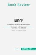 Cover-Bild zum Titel 'Book Review: Nudge by Richard H. Thaler and Cass R. Sunstein' von '50minutes'
