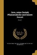 Java, seine Gestalt, Pflanzendecke und Innere Bauart; Band 2 - Franz Wilhelm Junghuhn, Justus Karl Hasskarl