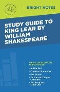 Study Guide to King Lear by William Shakespeare - 