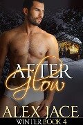 Afterglow (Winter, #4) - Alex Jace