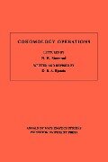 Cohomology Operations (AM-50), Volume 50 - David B. A. Epstein