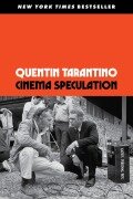 Cinema Speculation - Quentin Tarantino