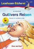 Gullivers Reisen / Silbenhilfe. Schulausgabe - Manfred Mai, Jonathan Swift