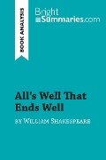 All's Well That Ends Well by William Shakespeare (Book Analysis) - Bright Summaries