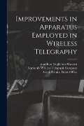 Cover-Bild zum Titel 'Improvements in Apparatus Employed in Wireless Telegraphy' von ''