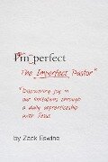 Cover-Bild zum Titel 'The Imperfect Pastor' von 'Zack Eswine'