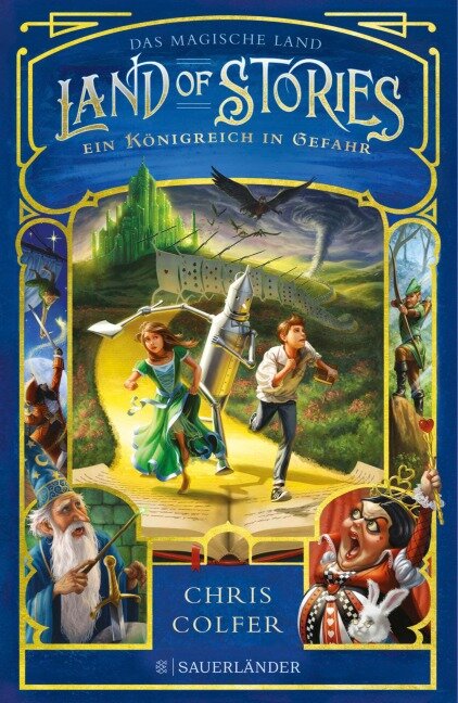 Land of Stories: Das magische Land - Ein Königreich in Gefahr - Chris Colfer