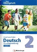 Anschluss finden / Deutsch 2 - Das Übungsheft - Grundlagentraining: Leseheft - Tina Kresse, Susanne Mccafferty, Alisa Schied