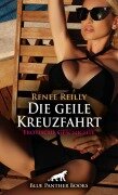 Die geile Kreuzfahrt | Erotische Geschichte - Renee Reilly