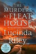Cover-Bild zum Titel 'The Murders at Fleat House' von 'Lucinda Riley'