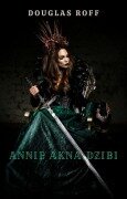Cover-Bild zum Titel 'Annie Akna Dzibi (Minos and Crown of Minos, #2)' von 'Douglas Roff'