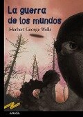 La guerra de los mundos - H. G. Wells, Herbert George Wells