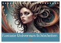 Fantasie Universum Schönheiten (Tischkalender 2024 DIN A5 quer), CALVENDO Monatskalender - Dusanka Djeric