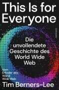 Cover-Bild zum Titel 'This Is for Everyone' von 'Tim Berners-Lee'
