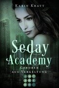 Cover-Bild zum Titel 'Geboren aus Vergeltung (Seday Academy 7)' von 'Karin Kratt'