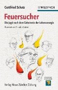 Feuersucher - Gottfried Schatz