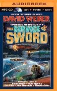 The Service of the Sword - David Weber, Jane Lindskold, Timothy Zahn