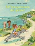 Cover-Bild zum Titel 'All'inseguimento del gelato!' von 'Constanze Spengler, Katja Gehrmann'