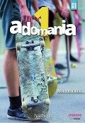 Adomania 1. Kursbuch + DVD-ROM (mit Lösungsheft) - Céline Himber, Corina Brillant, Sophie Erlich