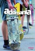 Cover-Bild zum Titel 'Adomania 1. Kursbuch + DVD-ROM (mit Lösungsheft)' von 'Céline Himber, Corina Brillant, Sophie Erlich'