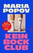 Cover-Bild zum Titel 'Kein Bock Club' von 'Maria Popov'