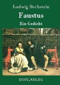 Faustus - Ludwig Bechstein