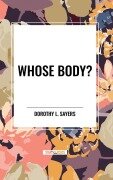 Cover-Bild zum Titel 'Whose Body?' von 'Dorothy L. Sayers'