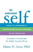 Cover-Bild zum Titel 'The Undervalued Self' von 'Elaine N Aron'
