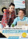 Kaufmann/Kauffrau im E-Commerce. 1. Ausbildungsjahr: Schülerband - Dominik Schulz, Rainer Tegeler, Marcel Kunze, Hans Jecht, Svenja Hausener-Witkovsky
