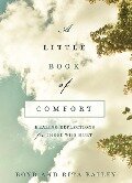 A Little Book of Comfort - Boyd Bailey, Rita Bailey